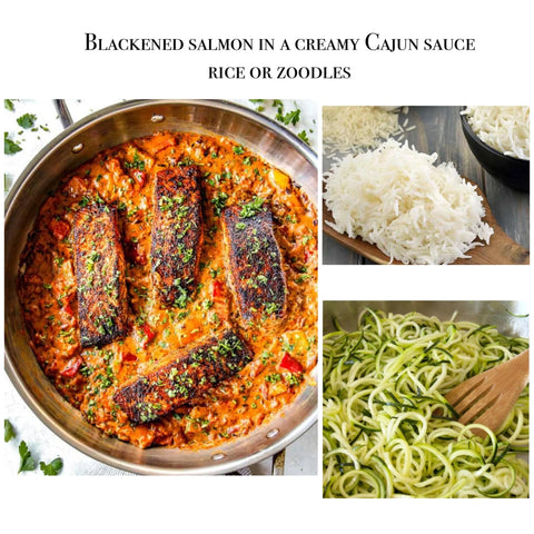 Blackened salmon, chicken or tofu in a creamy Cajun sauce, rice or zoodles