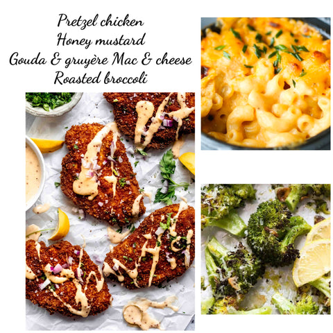 Pretzel chicken, Gouda Mac & cheese, brocoli & honey mustard sauce