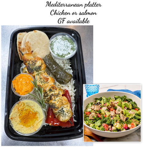 Mediterranean platter - chicken or salmon (GF available)